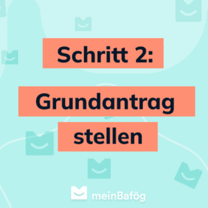 BAföG Antrag Schritt 2