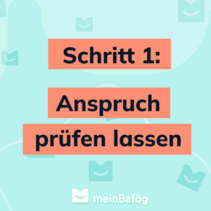 BAföG Antrag Schritt 1