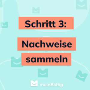 BAföG Antrag Schritt 3